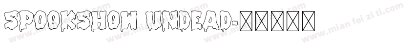 SpookShow Undead字体转换